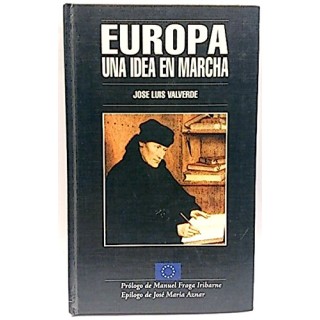 Europa. Una idea en marcha